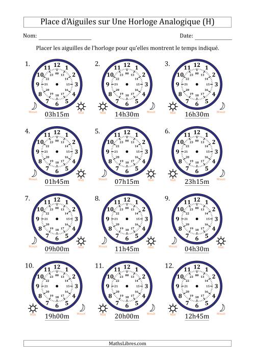 Place d'Aiguiles sur Une Horloge Analogique utilisant le système horaire sur 24 heures avec 15 Minutes d'Intervalle (12 Horloges) (H)