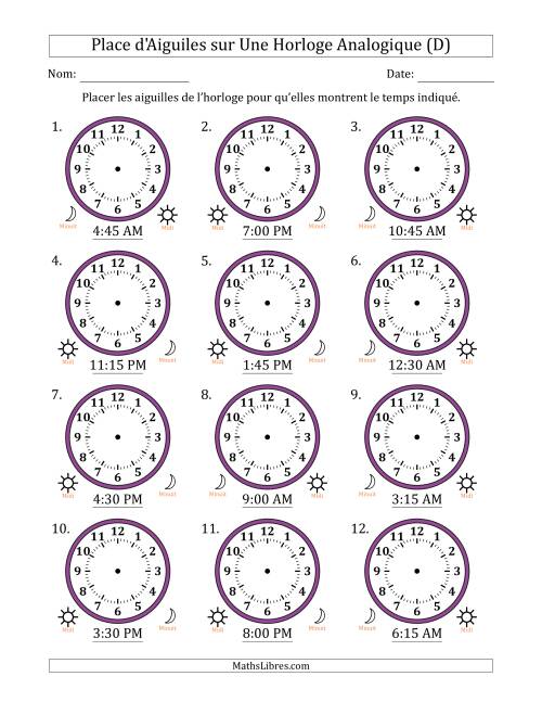 Place d'Aiguiles sur Une Horloge Analogique utilisant le système horaire sur 12 heures avec 15 Minutes d'Intervalle (12 Horloges) (D)