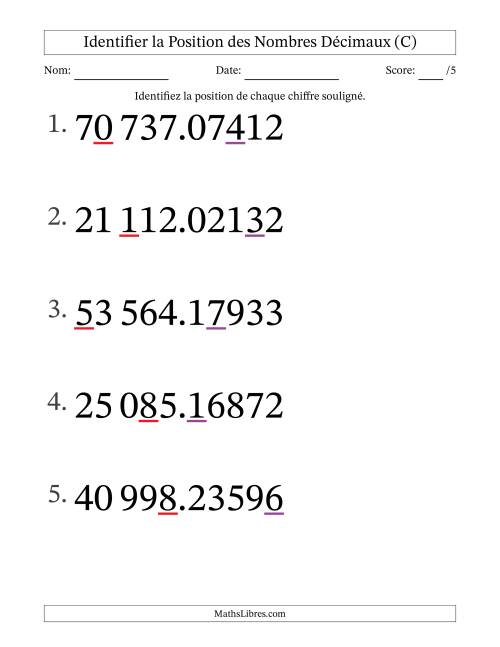 Identifier la position, des Nombres Décimaux de Cent-Millièmes aux Dizaines De Milliers (Gros Caractères), Format SI (C)